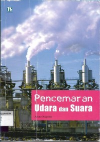 Pencemaran Udara dan Suara