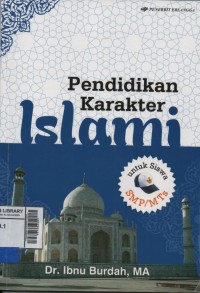 Pendidikan Karakter Islami untuk Siswa SMP/MTs: Meneguhkan Tekad Membangun Semangat