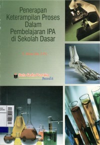 Penerapan keterampilan proses dalam pembelajaran IPA di sekolah Dasar