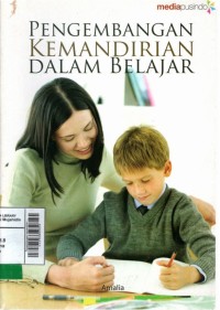 Image of Pengembangan kemandirian dalam belajar