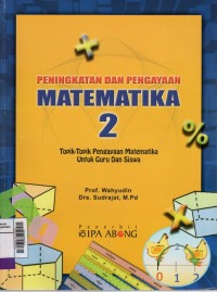 Image of Peningkatan dan pengayaan Matematika : topik-topik pengayaan matematika 2