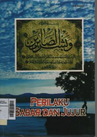 Perilaku Sabar Dan Jujur