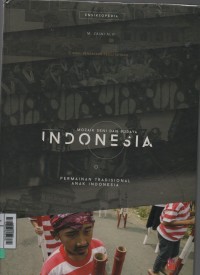 Mozaik Seni Dan Budaya Indonesia : Permainan Tradisional Anak Indonesia
