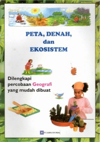 Peta, denah dan ekosistem