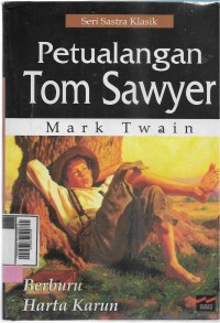 Petualangan Tom Sawyer: berburu harta karun