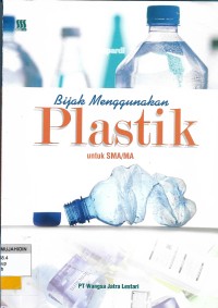 Bijak Menggunakan Plastik