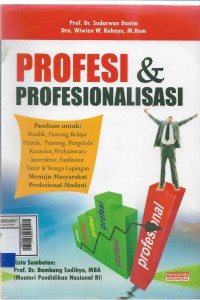 Profesi dan profesionalisasi