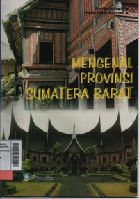 Mengenal Provinsi Sumatra Barat