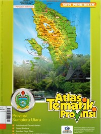 Atlas Tematik : Provinsi Sumatra Utara