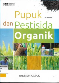 Pupuk dan Pestisida Organik