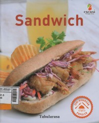 Seri hidangan populer : sandwich