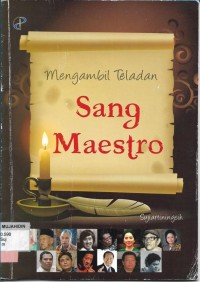 Mengambil Teladan Sang Maestro