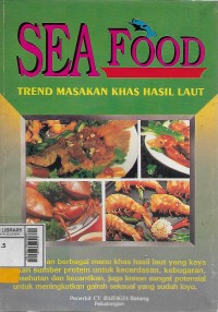 Sea Food : trend masakan khas hasil laut