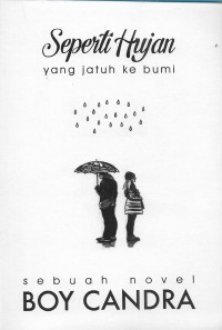 Seperti hujan yang jatuh ke bumi