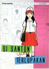 Si Santun yang terlupakan