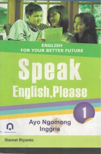 English for your better future: speak English, please