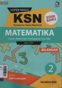 Super modul matematika KSN SMP : teori bilangan dan kombinatorika