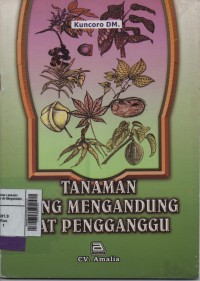 Tanaman Yang Mengandung Zat Penggangu