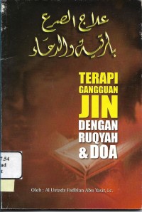 Terapi Gangguan Jin dengan Ruqyah & Do'a