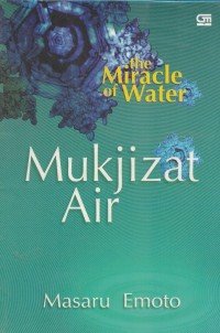 Image of The miracle of water : mukjizat air