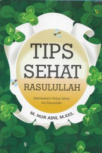 Tips sehat Rasulullah