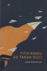 Titipan rindu ketanah suci