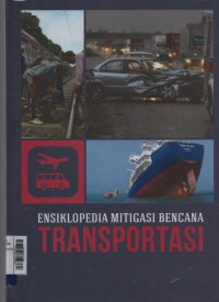 Ensiklopedia Mitigasi Bencana Transportasi