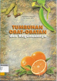 Tumbuhan Obat-obatan dan Kegunaannya