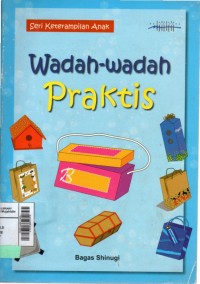 Wadah-wadah praktis
