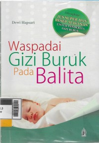 Waspadai gizi buruk pada balita