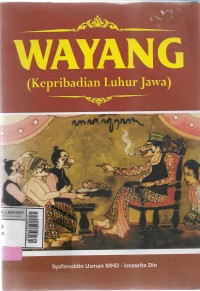 Wayang : (Kepribadian Luhur Jawa)